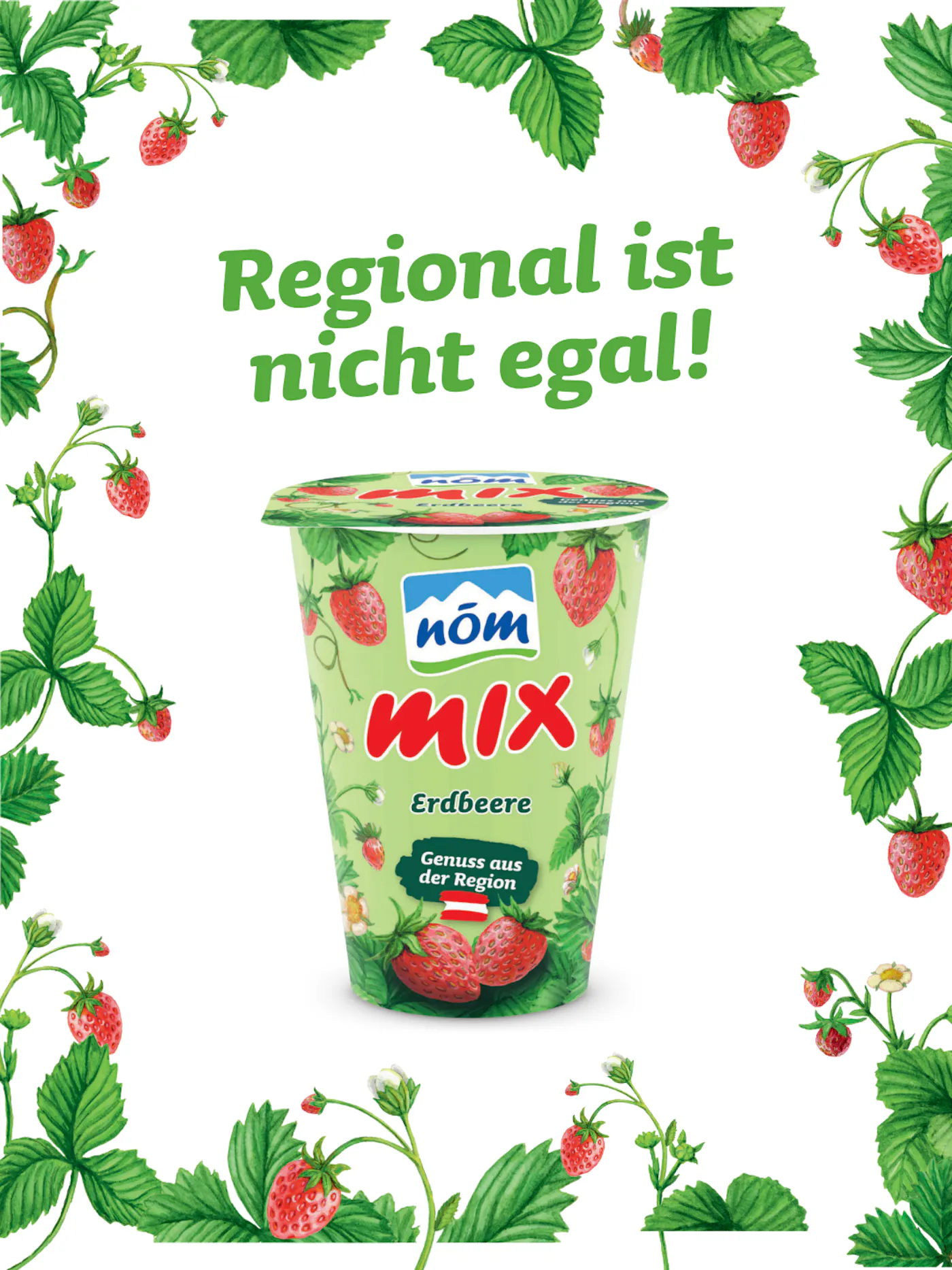 Das Werbesujet von NÖM mix Erdbeere. Zu sehen ist ein Becher NÖM mix Erdbeere umgeben von Erdbeerpflanzen & Früchten